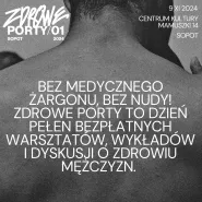 Festiwal Zdrowia Mężczyzn "Zdrowe Porty"