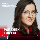 Poranek Radia TOK FM - Weekend - Anna Piekutowska