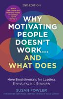 Book cover for "Why motivating people doesn't work ... and what does".